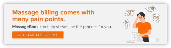 Massage billing comes with many pain points. MassageBook can help streamline the process for you. Get started for free.