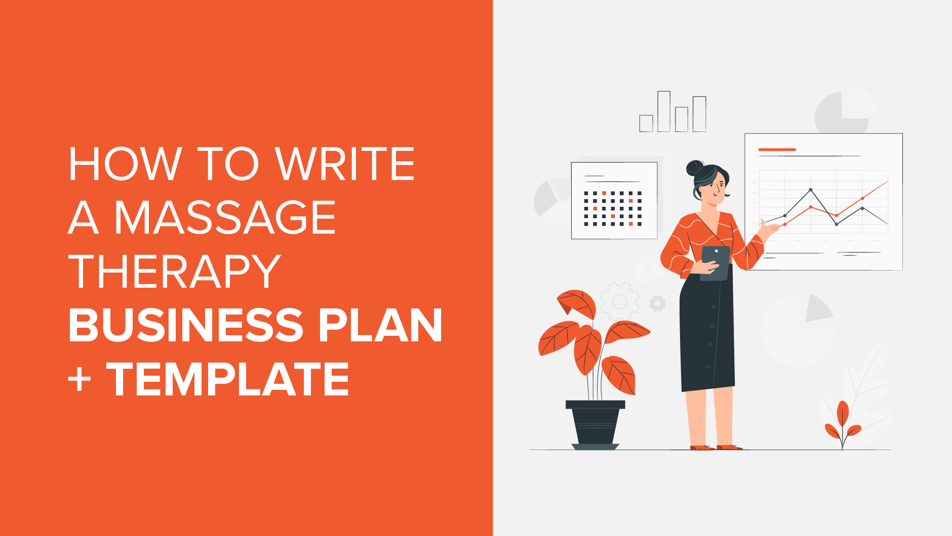 “How to Write a Massage Therapy Business Plan + Template”